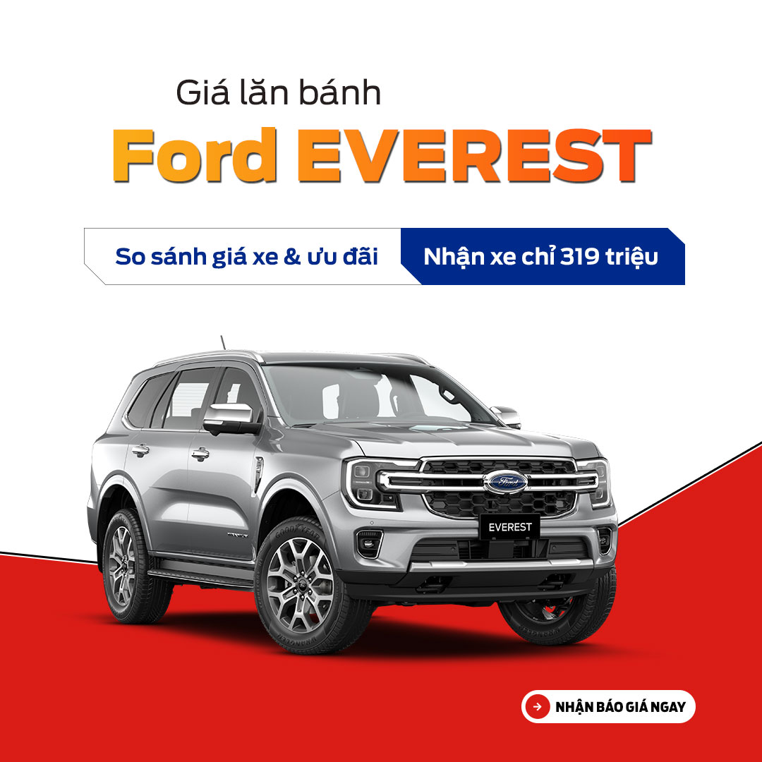 NHẬN ƯU ĐÃI LỚN KHI MUA EVEREST